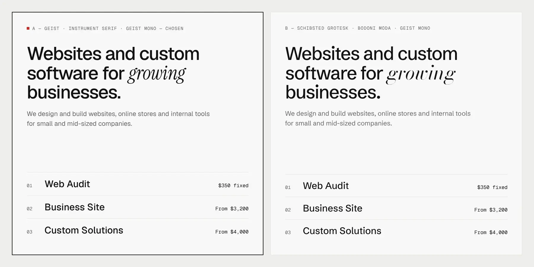 Two type pairings tested with the real headline and service list